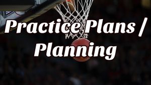 Practice Plans  Planning