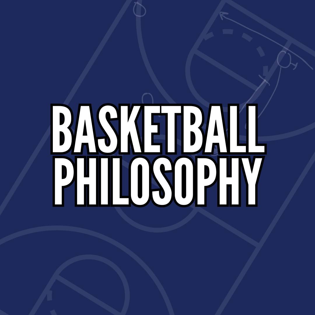 Basketball Philosophy