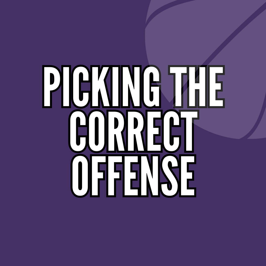 Picking the Correct Offense ( Course)