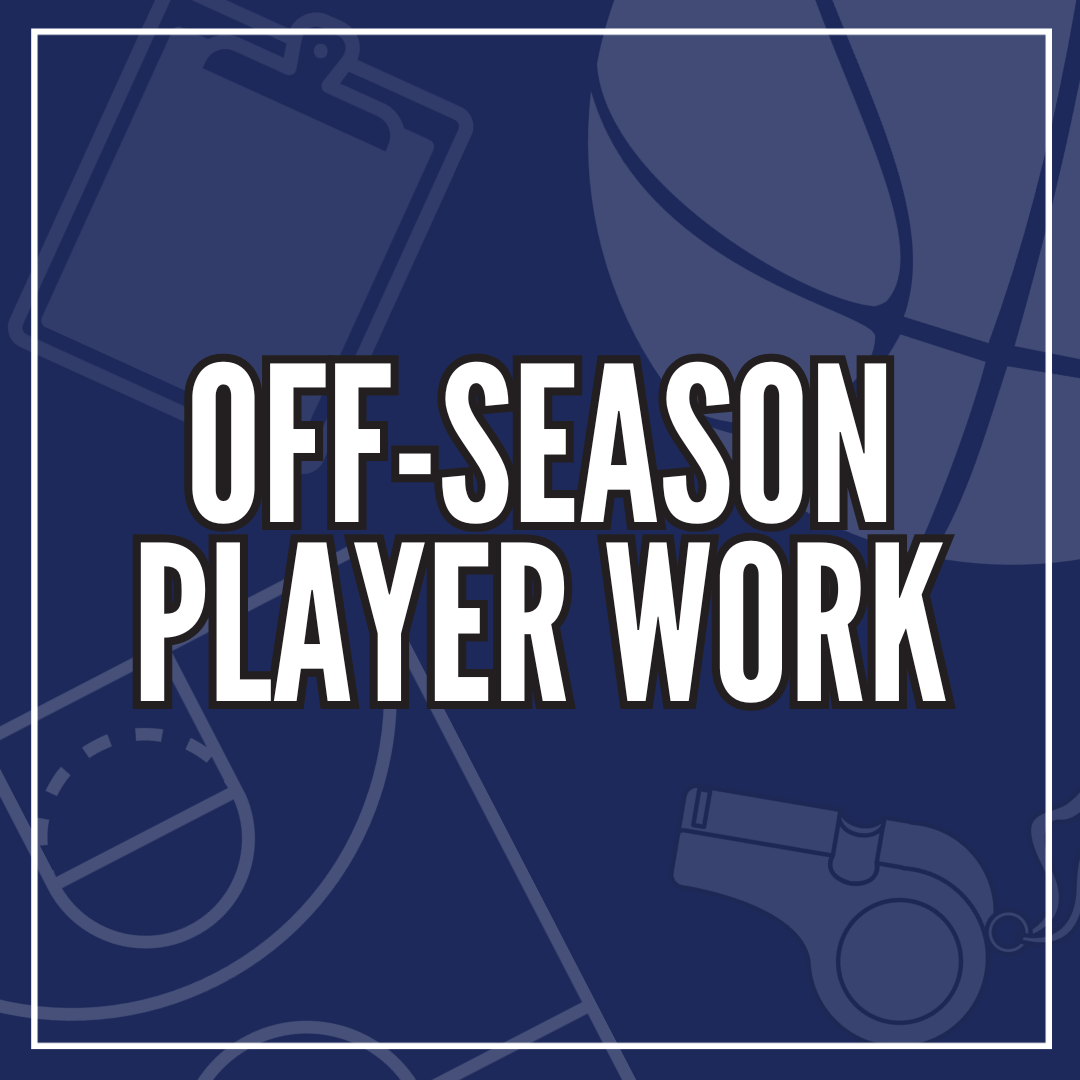 Off-Season Player work